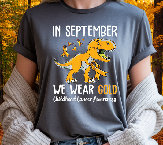 In September We Wear Gold Dinosaur Tee – Childhood Cancer Awareness Shirt (016)