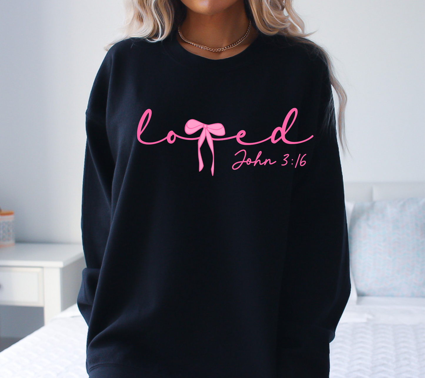 John 3:16 Loved Sweatshirt - Christian Apparel | Faith-Based Gift for Women | Pink Bow Design | Inspirational Bible Verse Sweatshirt | Valentines Day Shirt