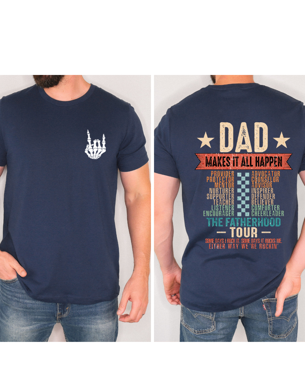 Dad Makes It All Happen Shirt, Fatherhood Tour Tee, Funny Dad Back Print Shirt, Cool Father’s Day Gift for Dad, Trendy Dad Graphic Tee