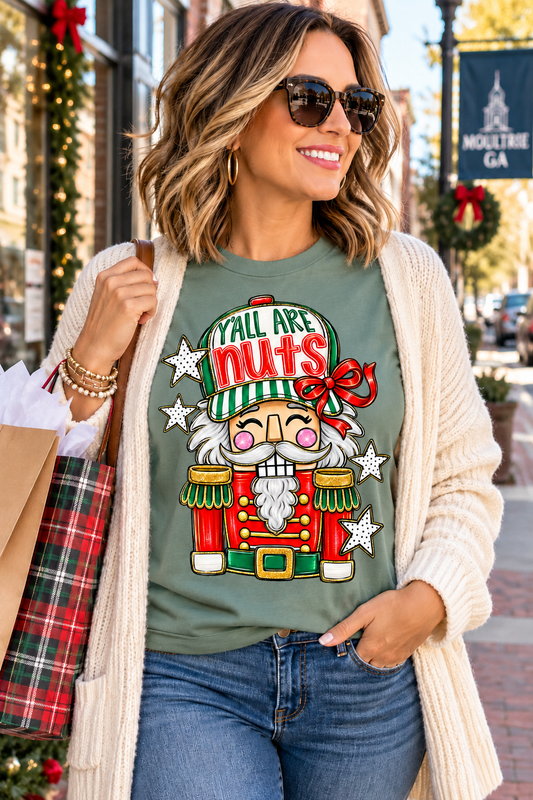 Y'all Are Nuts Christmas Shirt | Funny Nutcracker Graphic Tee