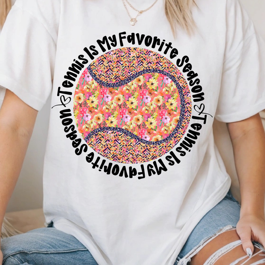 Tennis Is My Favorite Season Shirt – Floral Tennis Ball Graphic Tee | Cute Tennis Mom Shirt | Spring Tennis Lover T-Shirt