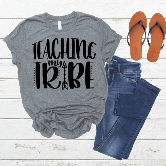 Teacher Shirts, Teaching my Tribe, Teacher Gifts, Funny Teacher Shirts, Teaching T Shirts, Proud Teacher Tee