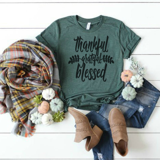 Thankful Grateful Blessed. Thankful Shirt. Fall Shirt. Autumn Shirt. Fall Leaves. Fall T-Shirt. Grateful T-Shirt. Thanksgiving Shirt.