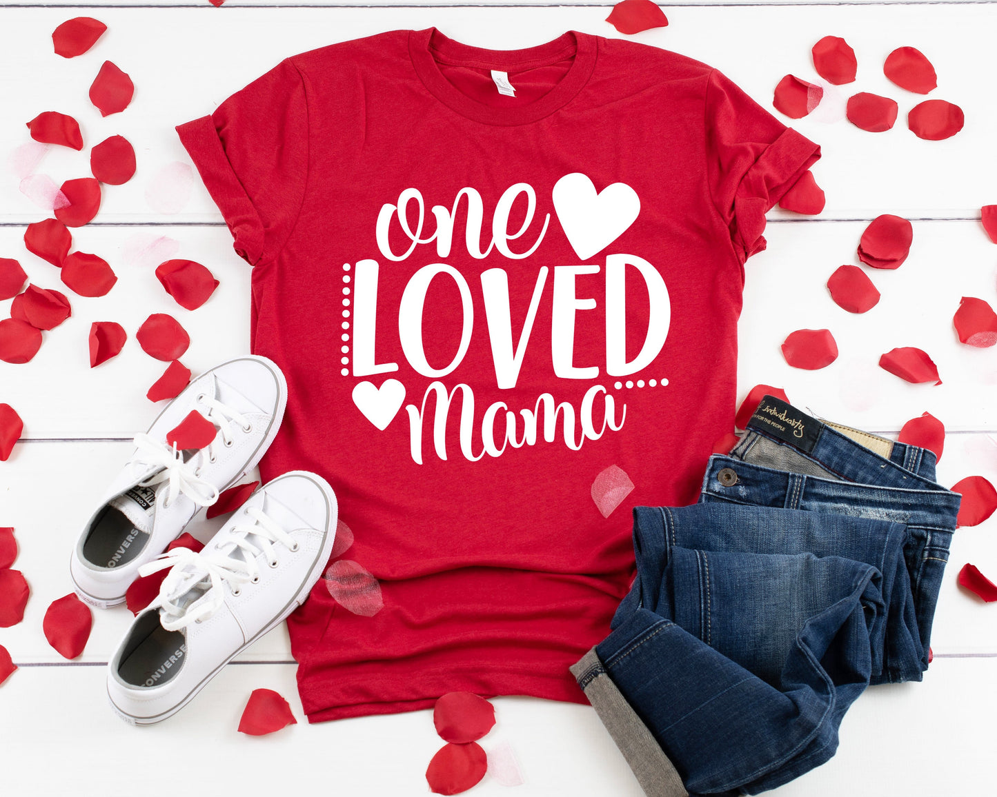 Valentines Day shirt, One Loved Mama, Valentines shirt, Funny Valentines shirt, shirt, Unisex shirt, Valentines Shirt, Mama's Valentines