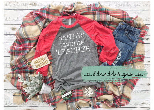 Christmas Shirt, Santas Favorite Teacher, Women's Christmas Shirt, Christmas Baseball Tshirt, Favorite Teacher | Merry Teacher, Raglan Shirt