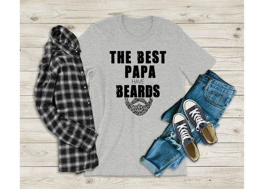 Christmas Gift for Grandpa, Best Papa Have Beards,  Gift for Him, Grandfather Gift, Papa Gift, Grandparent Gift, Unisex Tee, Birthday